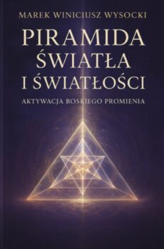 Piramida Światła i Światłości